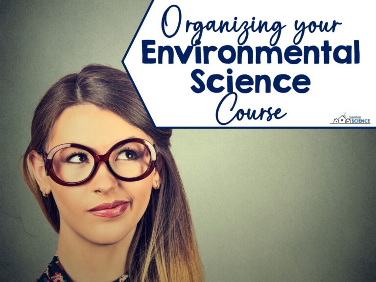 Organizing your Environmental Science Curriculum